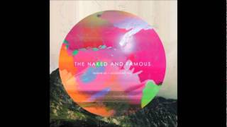 The Naked And Famous - Punching In A Dream (HQ)