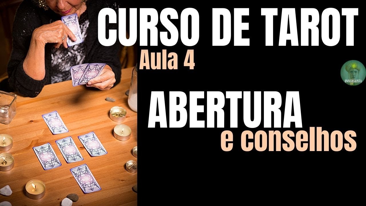 ABERTURA E CONSELHOS CURSO TAROT DE MARSELHA GRATUITO AULA 4