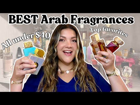 BEST Arab Perfumes | Favorite Middle Eastern Fragrances