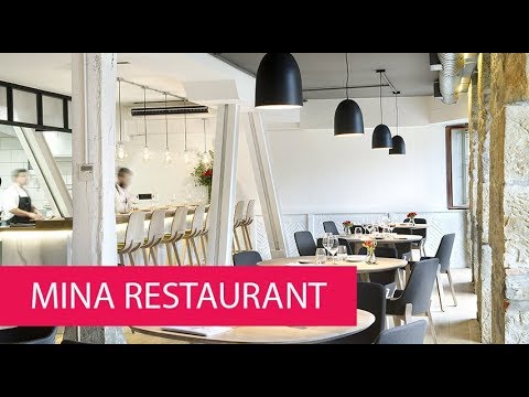MINA RESTAURANT - SPAIN, BILBAO