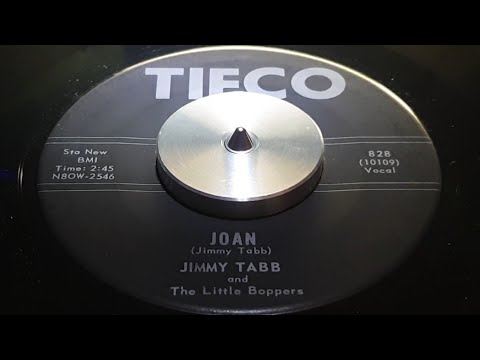 JIMMY TABB AND THE LITTLE BOPPERS - JOAN (1962)