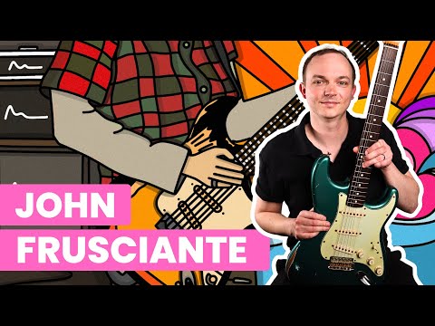 Play Guitar Like John Frusciante [Course Introduction] John Frusciante Player Study