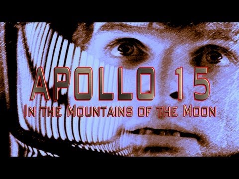 NASAFLIX - APOLLO 15: In the Mountains of the Moon - MOVIE