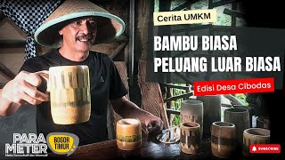 Video Bogor Timur Parameter - Dari Bambu yang Terabaikan, Lahir Harapan Baru di Bogor Timur