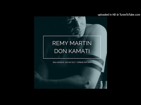 Don Kamati - Remy Martin