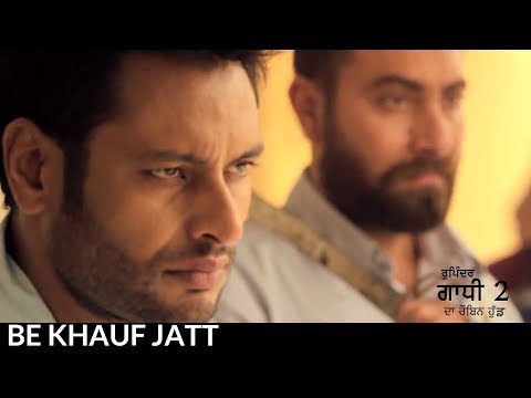 Be Khauf Jatt Rupinder Gandhi 2 The Robinhood