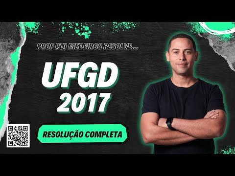 UFGD 2017 | QUÍMICA | Resolução COMPLETA| Prof. Rui Medeiros