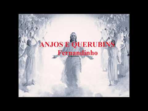 Anjos E Querubins - Fernandinho