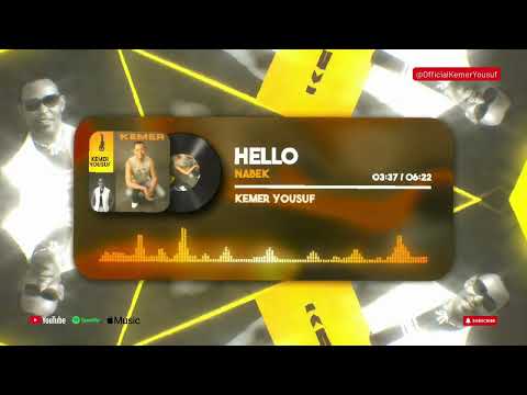 Hello - Nabek - Kemer Yousuf - Oromo Music