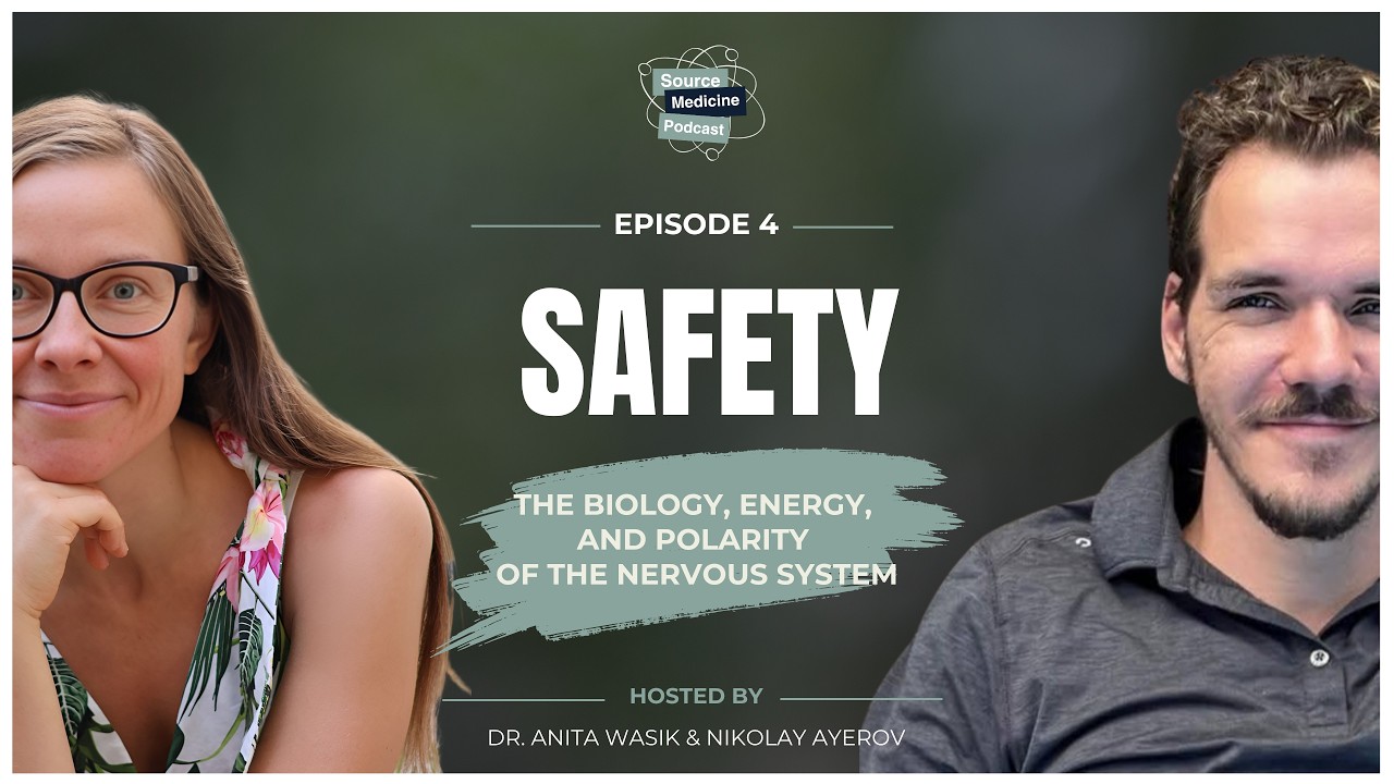 Safety: The Biology, Energy, and Polarity of the Nervous System