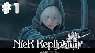 🥀~ (1) - 一人のために、全てを滅ぼせ 【NieR Replicant ver.1.22474487139...】実況プレイ#1