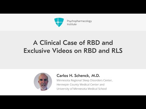 A Clinical Case and Exclusive Videos On RBD and RLS