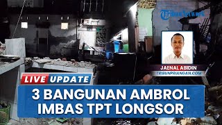 Longsor Hantam Tasikmalaya akibat Tergerus Sungai, 3 Rumah Roboh: Warga Diminta Mengungsi