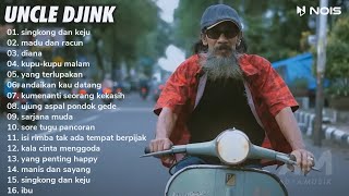 Download lagu Singkong dan Keju - Uncle Djink | FULL ALBUM REGGAE VERSION COVER KOMPILASI (Uncle Djink #1) mp3