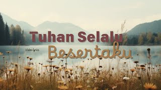 Download lagu Song : Tuhan Selalu Besertaku by : Michela Thea [Video Lirik Rohani] mp3