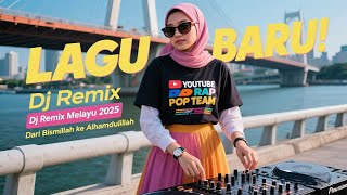 Download lagu Dari Bismillah ke Alhamdulillah' Dj Remix Melayu 2025 ! Lagu Viral Tiktok 2025 mp3 Download lagu Dari Bismillah ke Alhamdulillah' Dj Remix Melayu 2025 ! Lagu Viral Tiktok 2025 mp3
