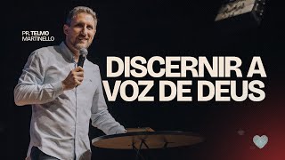 Discernir a voz de Deus| Pr. Telmo Martinello | Abba Pai Church