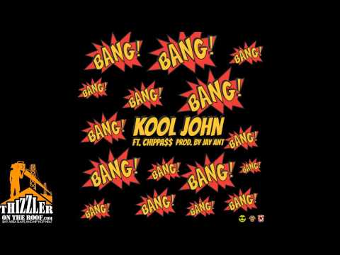 Kool John ft. NhT Chippass - Bang Bang Bang [Prod. Jay Ant] [Thizzler.com]