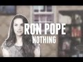 Ron Pope - "Nothing" (Official Music Video) 