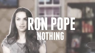 "Nothing" (Official Music Video) | Ron Pope