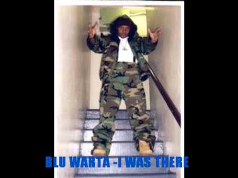 Blu Warta - I Was There