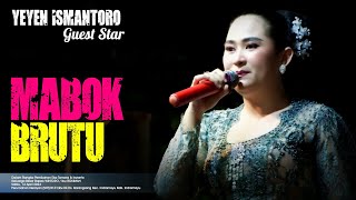 Download lagu MABOK BRUTU | YEYEN ISMANTORO | GUEST STAR | KELUARGA BESAR BAPAK WINTORO | KARANGSONG INDRAMAYU mp3