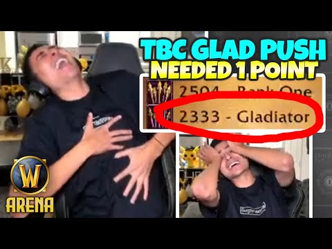 MOST INTENSE GLAD PUSH OF MY LIFE - NEEDED 1 POINT | TBC Arena