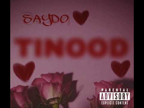 Saydo- Tinood 