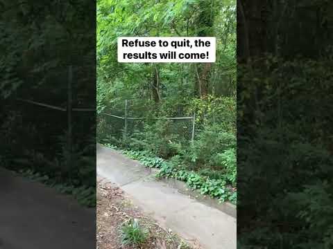 Refuse to quit! The results will come! #church #relationshipadvice #love #shorts #single #motivation