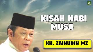 Download lagu Kisah Nabi Musa   KH  Zainudin MZ mp3