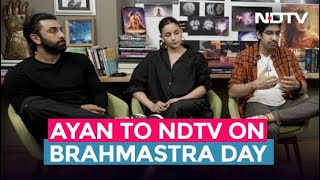 "Ranbir-Alia Were Weirdly Buzzing": Ayan Mukerji To NDTV On Brahmastra Day | EXCLUSIVE