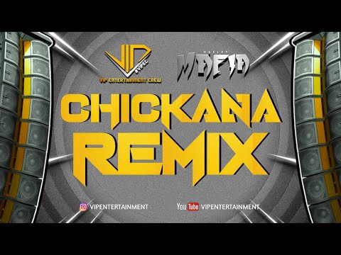Chickana Remix - DJay Mafia - ViPEC™2023