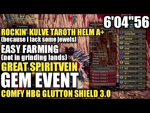 NEW HBG GLUTTON 3.0 NO SCOPE + MR KULVE BUILD | EASY SOLO FARM GREAT SPIRITVEIN GEM | MHW: ICEBORNE