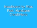 Headboard - Plies ft. Chris&Mario