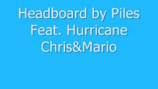 Headboard - Plies ft. Chris&amp;Mario