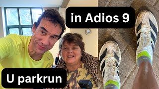 Upton House parkrun with Sue to get my U in Adios 9