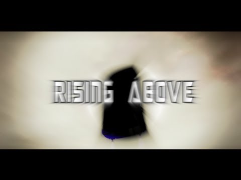 [DM] ~Never - Rising Above