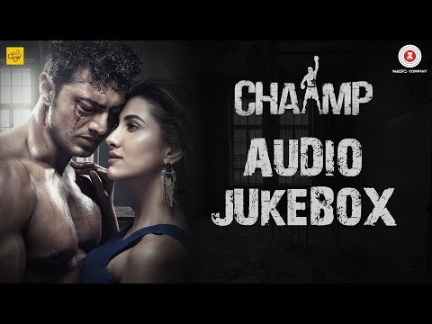 Chaamp - Full Movie Audio Jukebox | Dev & Rukmini | Raj Chakraborty
