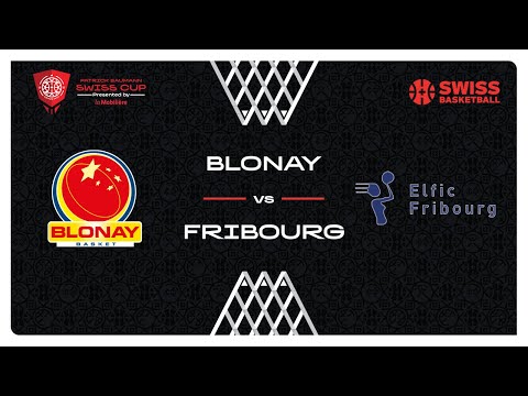 Patrick Baumann Swiss Cup Women - 1/8 Final: BLONAY vs. FRIBOURG