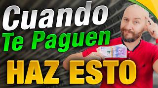 Video: Haz Esto Cada Que Te Paguen