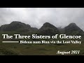 The Three Sisters of Glencoe 4K - August 2021