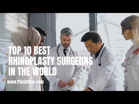 10 Top Rhinoplasty Surgeons in the World