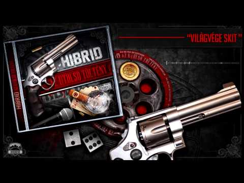 06. Hibrid - Világvége Skit