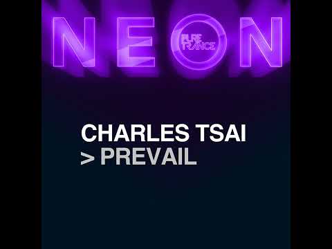 Charles Tsai - Prevail (Uplifting Trance 2023)