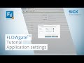 Tutorial: FLOWgate™ Application settings