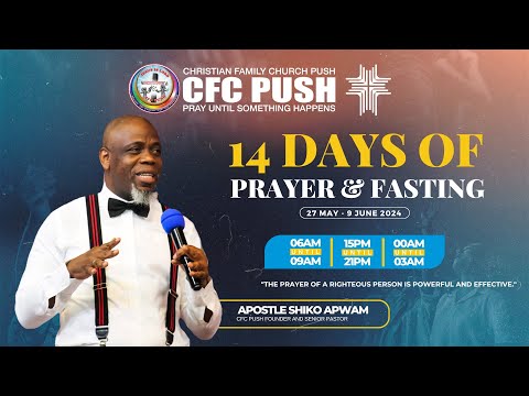 Day 4 of the 14 Days of Prayer & Fasting | 30/05/2024 | Ap Shiko Apwam