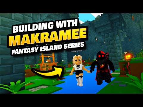 Building with Makramee - Fantasy Island Part 6