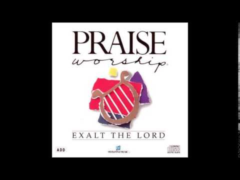 Exalt The Lord video