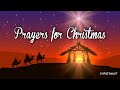 BEAUTIFUL CHRISTMAS PRAYERS