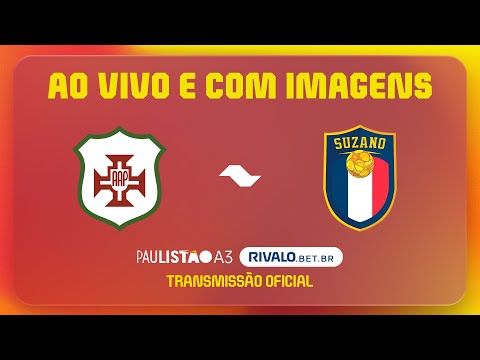 JOGO COMPLETO: PORTUGUESA SANTISTA X SUZANO | RODADA 2 | PAULISTÃO A3 RIVALO 2026